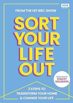 Sort your life out